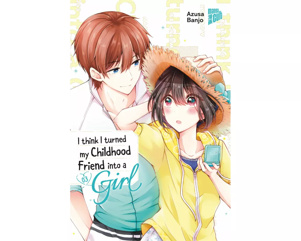 I think I turned my Childhood Friend into a Girl 03