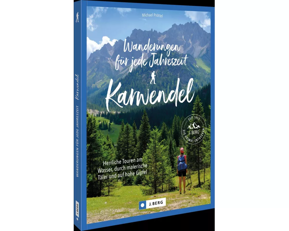 Wanderungen für jede Jahreszeit Karwendel