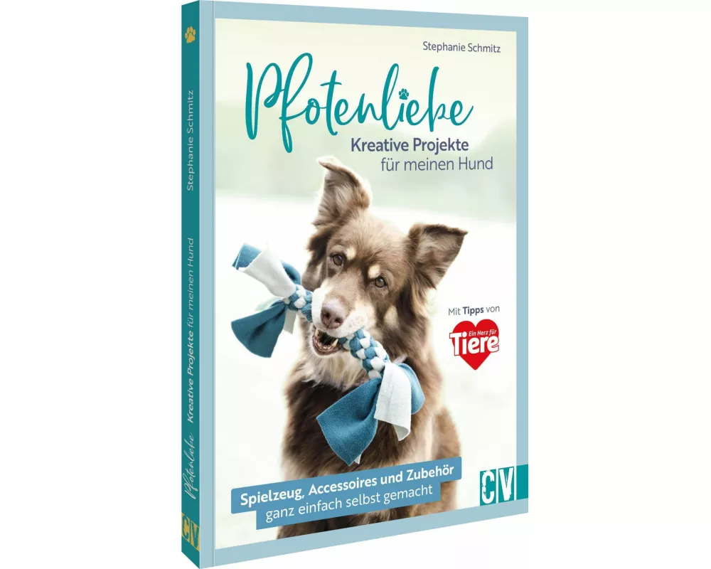 Pfotenliebe. Kreative Projekte für meinen Hund