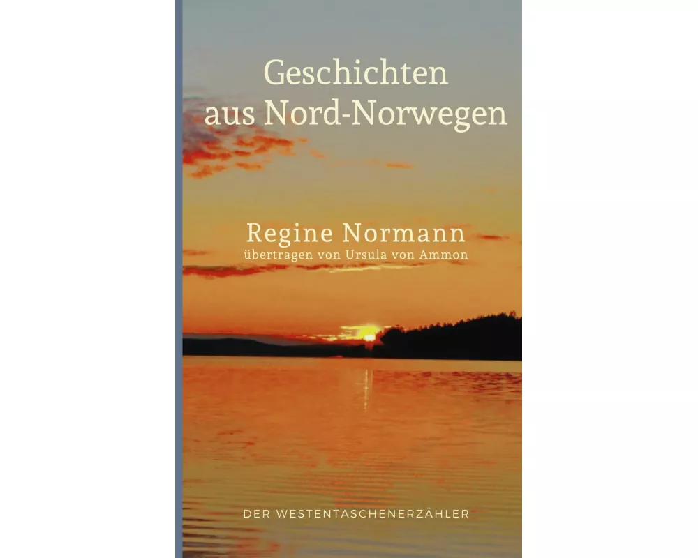 Geschichten aus Nordnorwegen