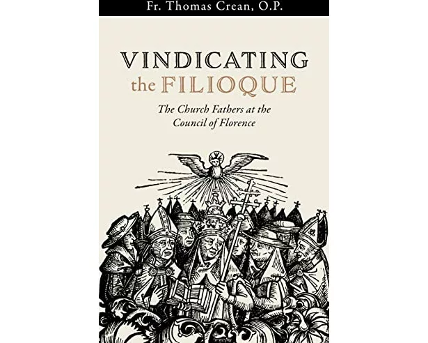 Vindicating the Filioque