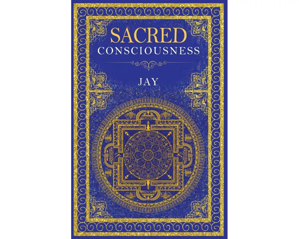 Sacred Consciousness