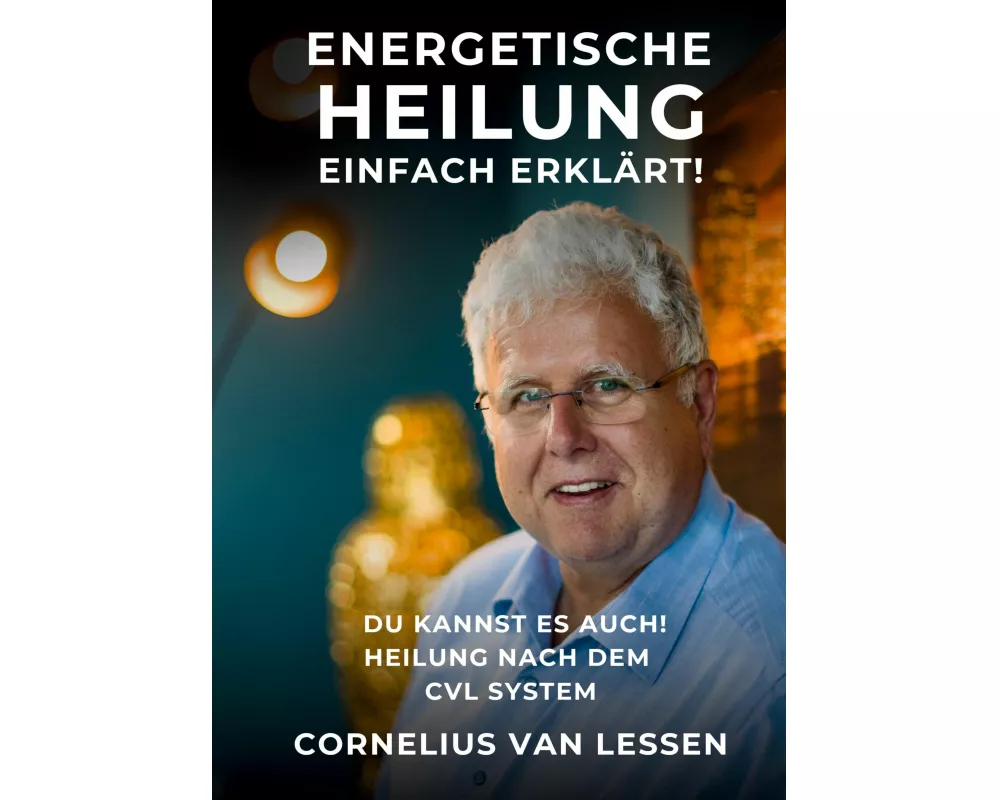 Energetische Heilung - Einfach erklärt