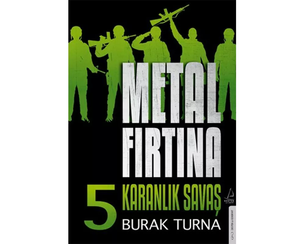 Metal Firtina 5 - Karanlik Savas
