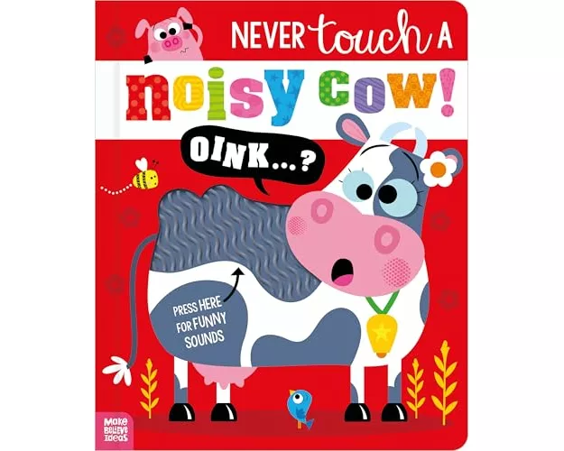 Never Touch a Noisy Cow!