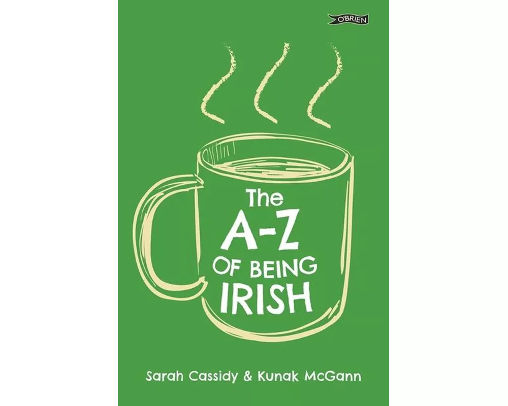 The A-Z of Being Irish