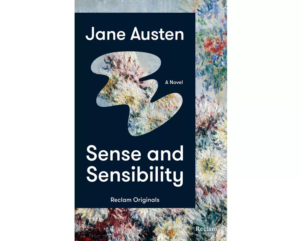 Sense and Sensibility. A Novel