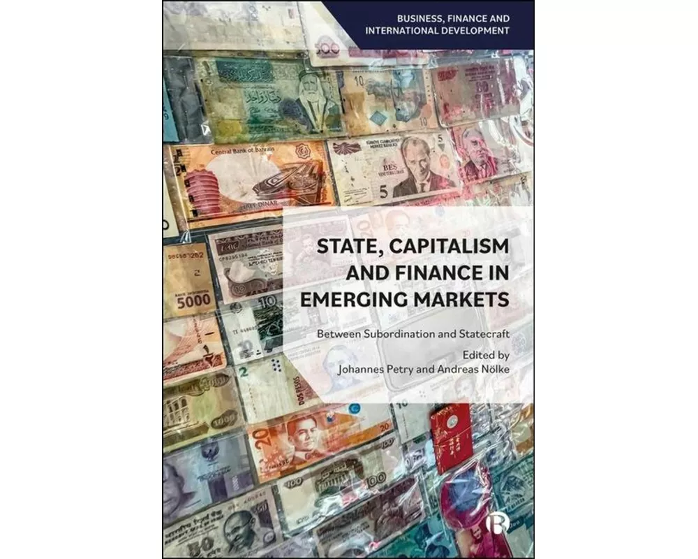 State, Capitalism, and Finance in Emerging Markets