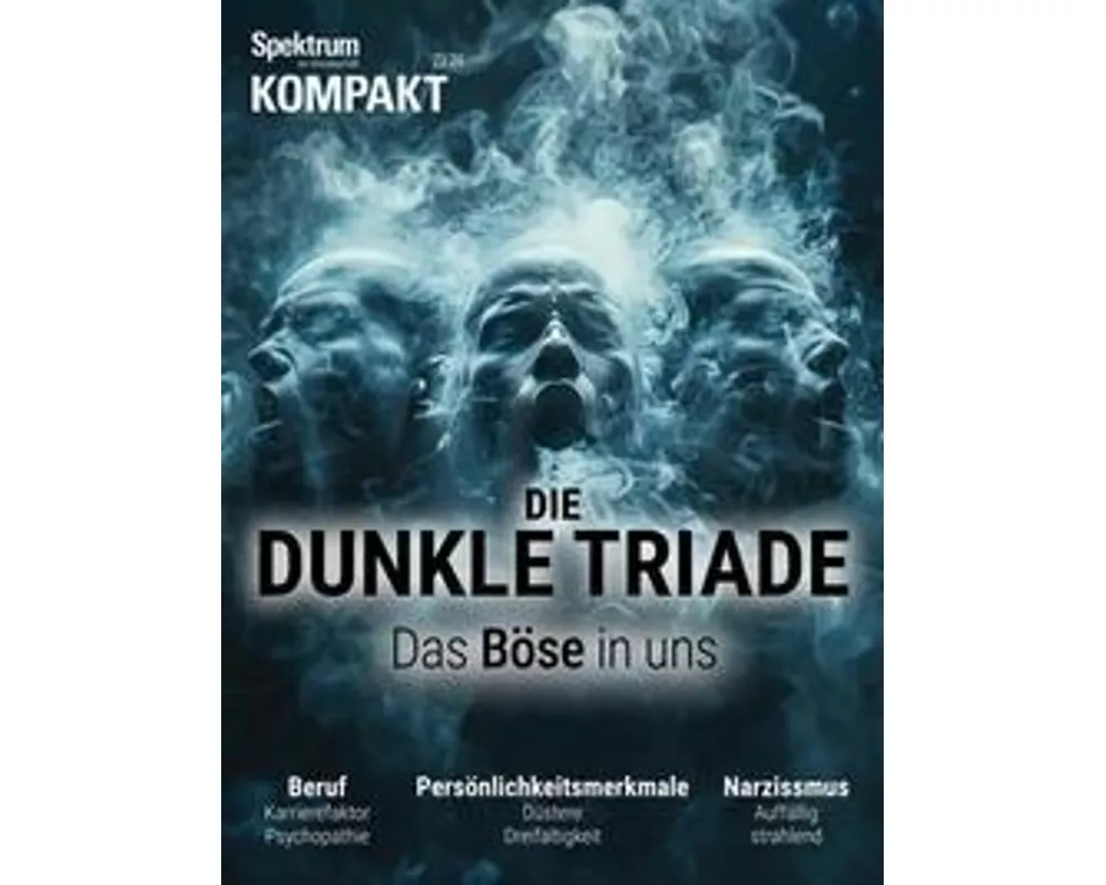 Spektrum Kompakt 6/2024- Die dunkle Triade