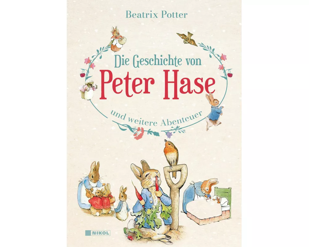 Die Geschichte von Peter Hase und weitere Abenteuer