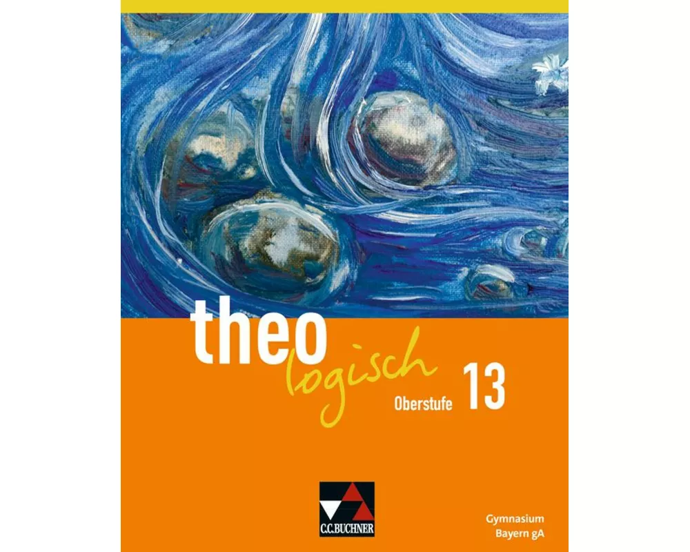 theologisch Bayern Oberstufe 13