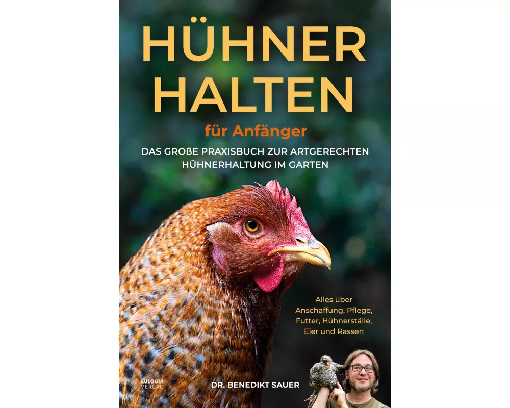 Hühner halten für Anfänger