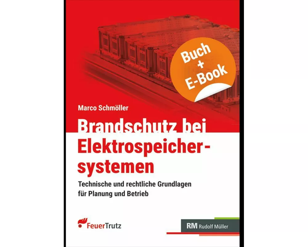 Brandschutz bei Elektrospeichersystemen - mit E-Book (PDF)
