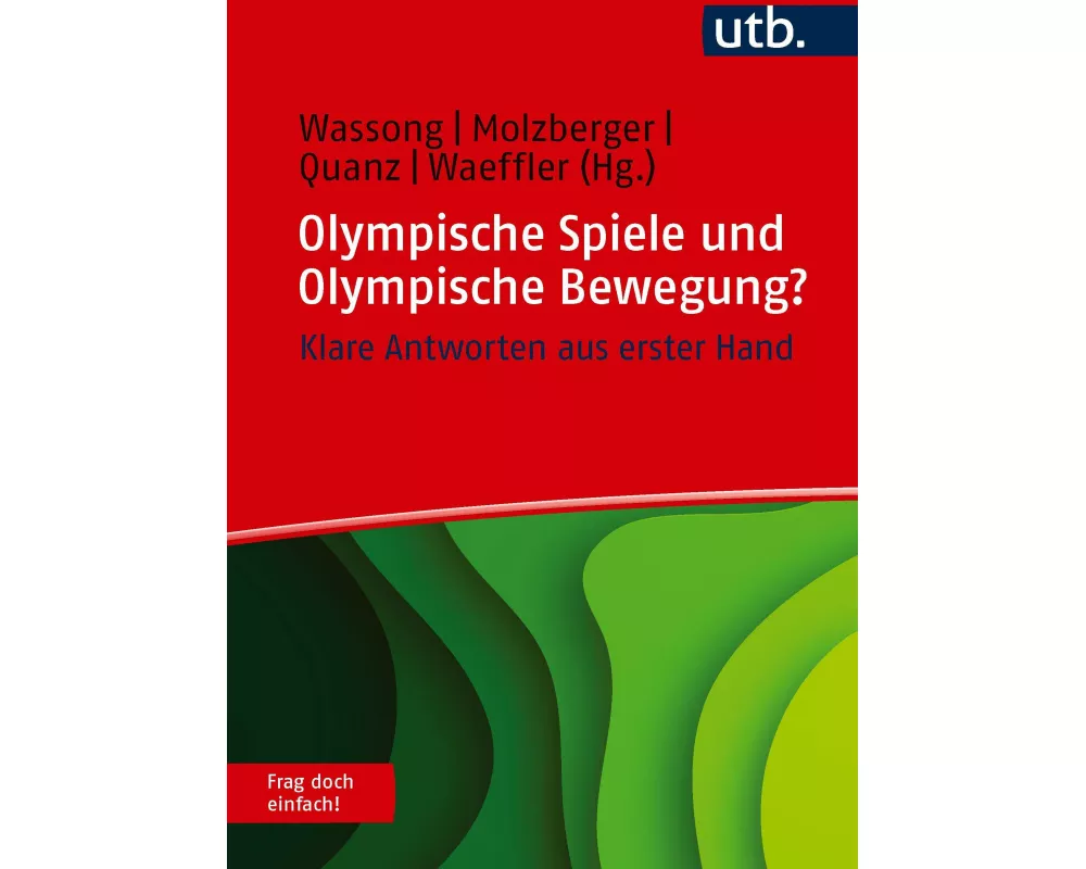 Olympische Spiele und Olympische Bewegung? Frag doch einfach!