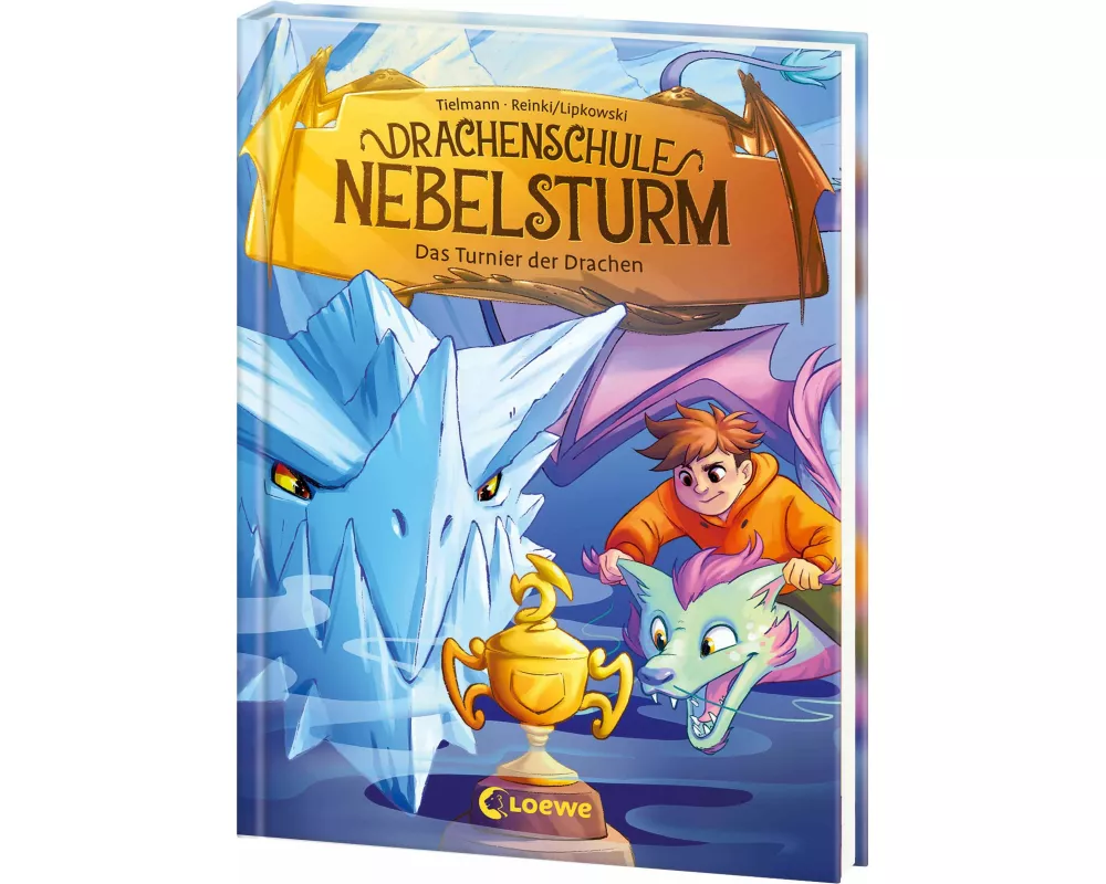 Drachenschule Nebelsturm (Band 3) - Das Turnier der Drachen