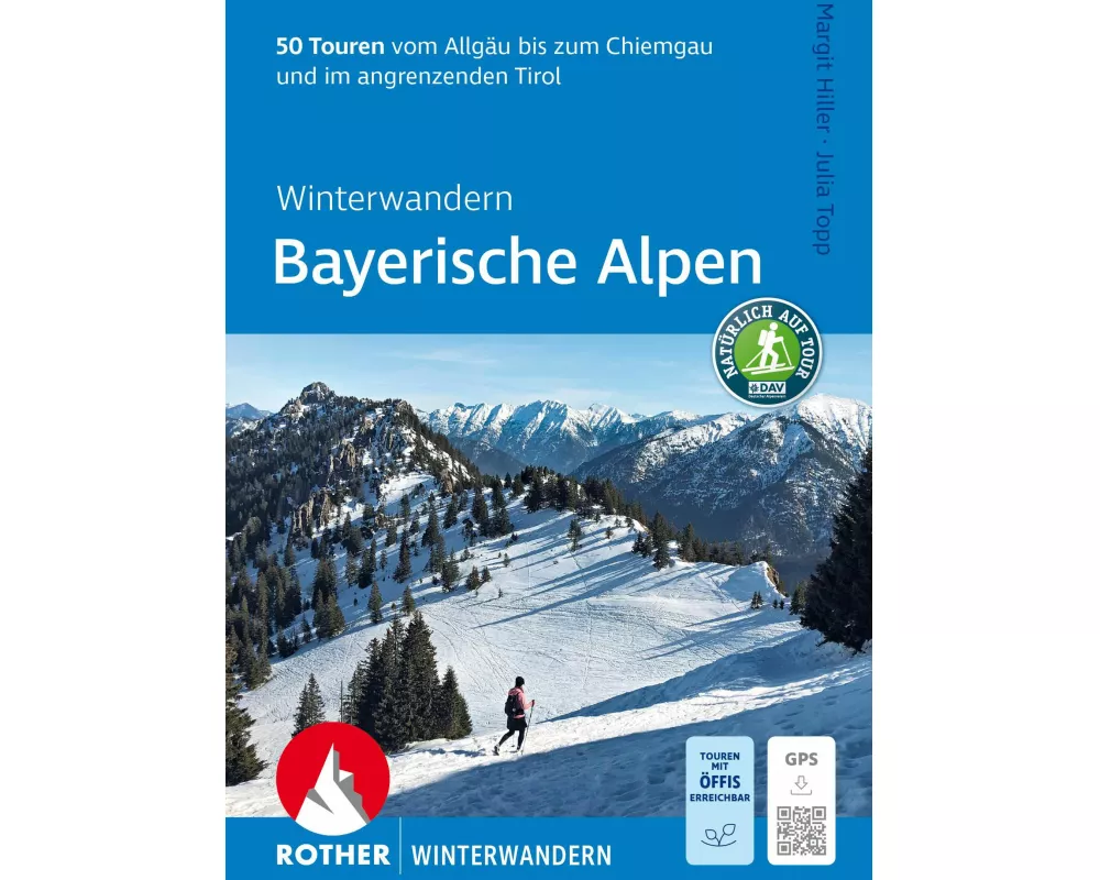 Winterwandern Bayerische Alpen