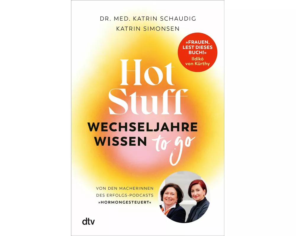 Hot Stuff – Wechseljahre-Wissen to go