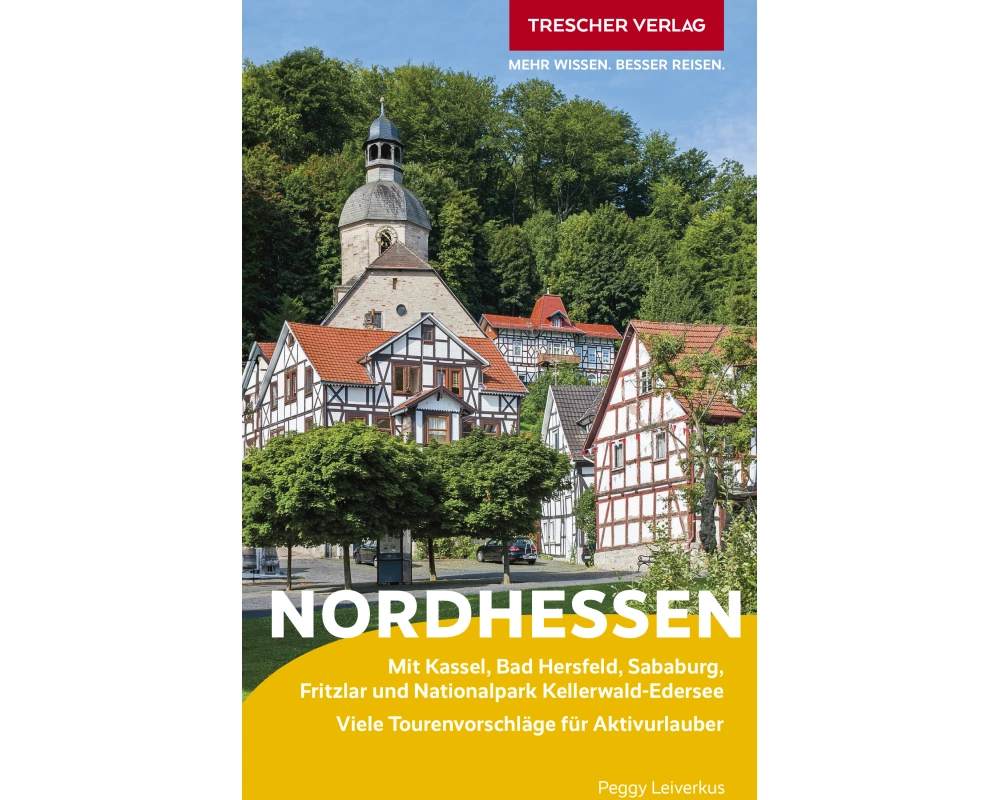 TRESCHER Reiseführer Nordhessen