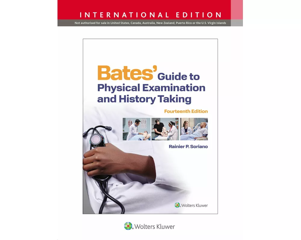 Bates' Guide To Physical Examination and History Taking