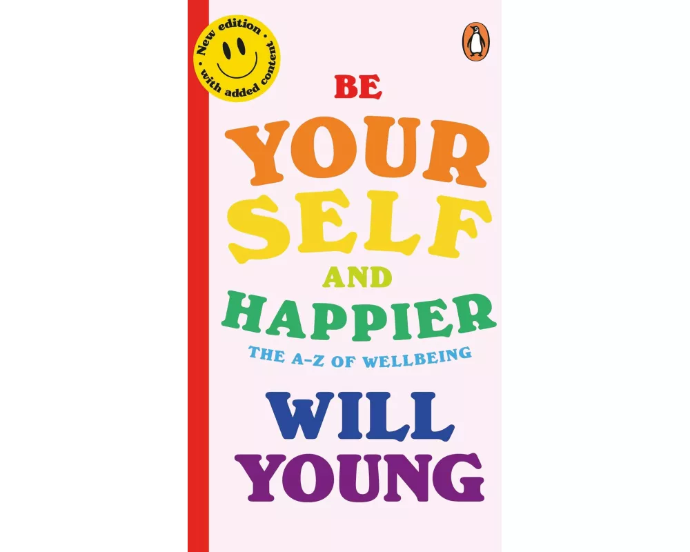 Be Yourself and Happier