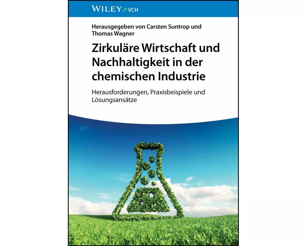 Zirkuläre Wirtschaft und Nachhaltigkeit in der chemischen Industrie
