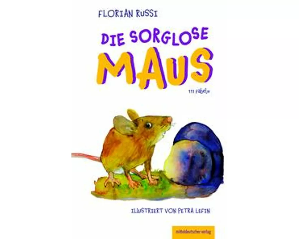 Die sorglose Maus