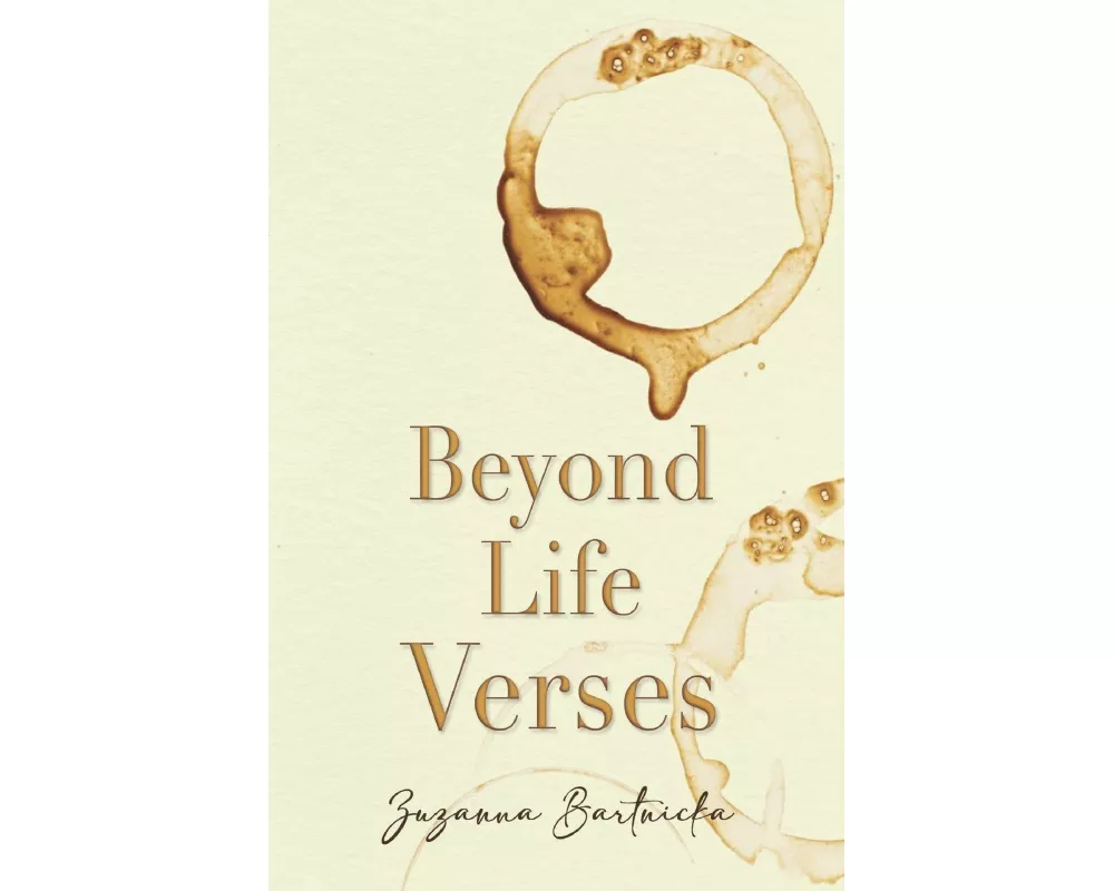 Beyond Life Verses