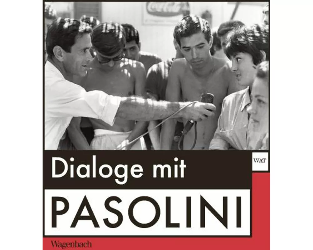 Dialoge mit Pasolini