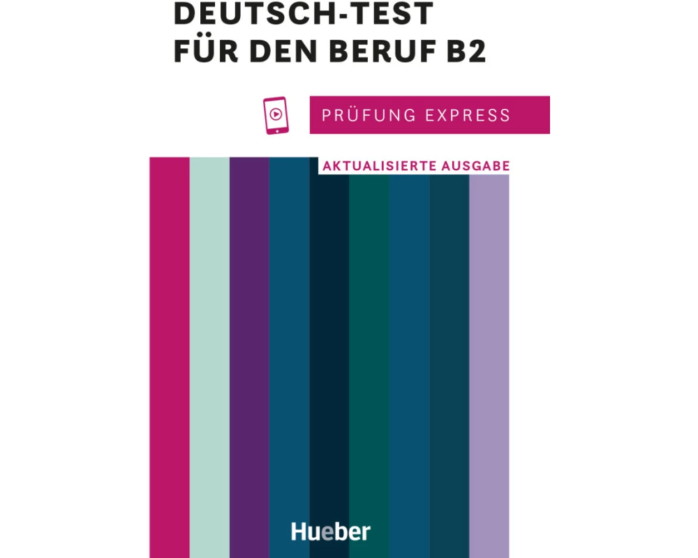 Prüfung Express - Deutsch-Test für den Beruf B2