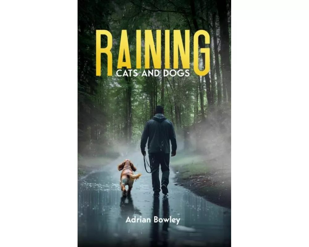 Raining Cats and Dogs