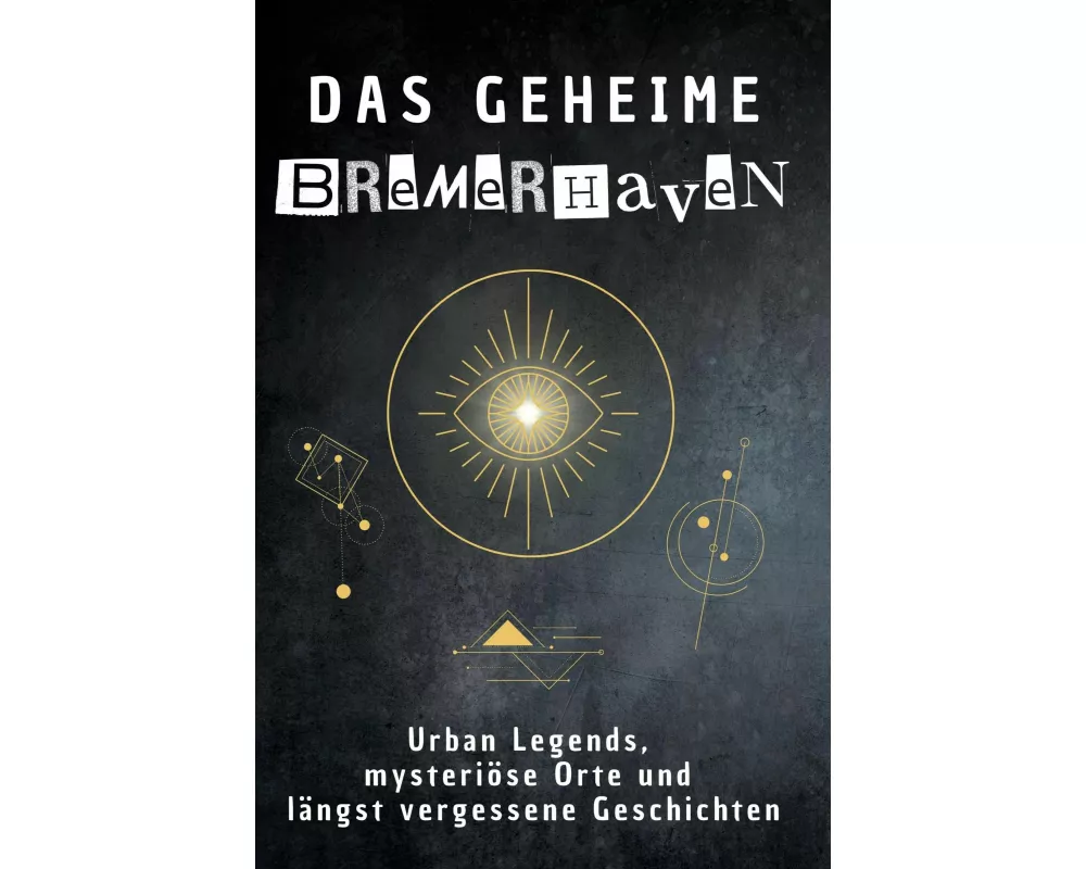 Das geheime Bremerhaven