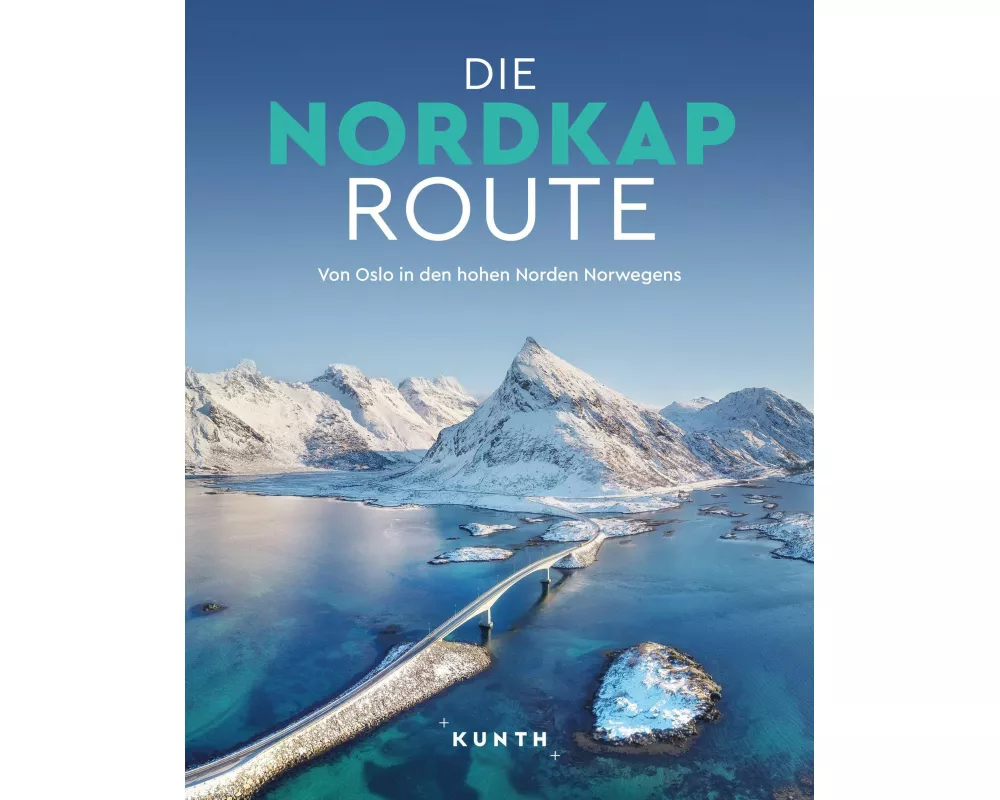 KUNTH Bildband Die Nordkaproute
