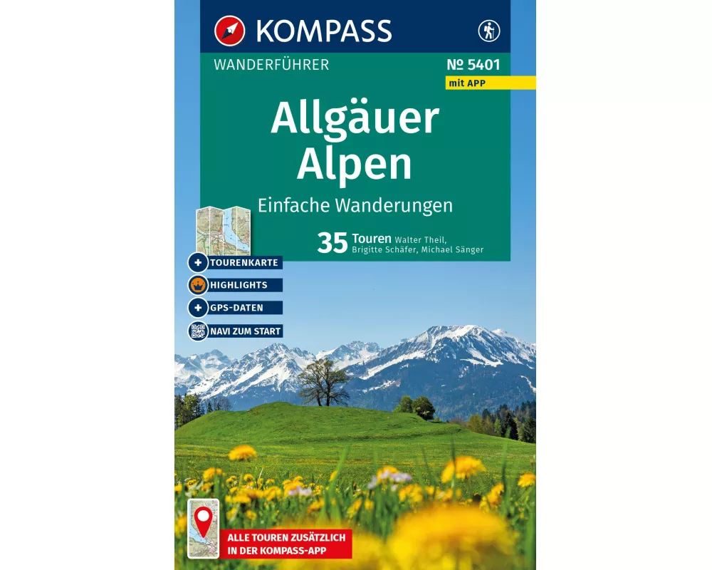 KOMPASS Wanderführer Allgäuer Alpen, einfache Wanderungen, 35 Touren mit Extra-Tourenkarte