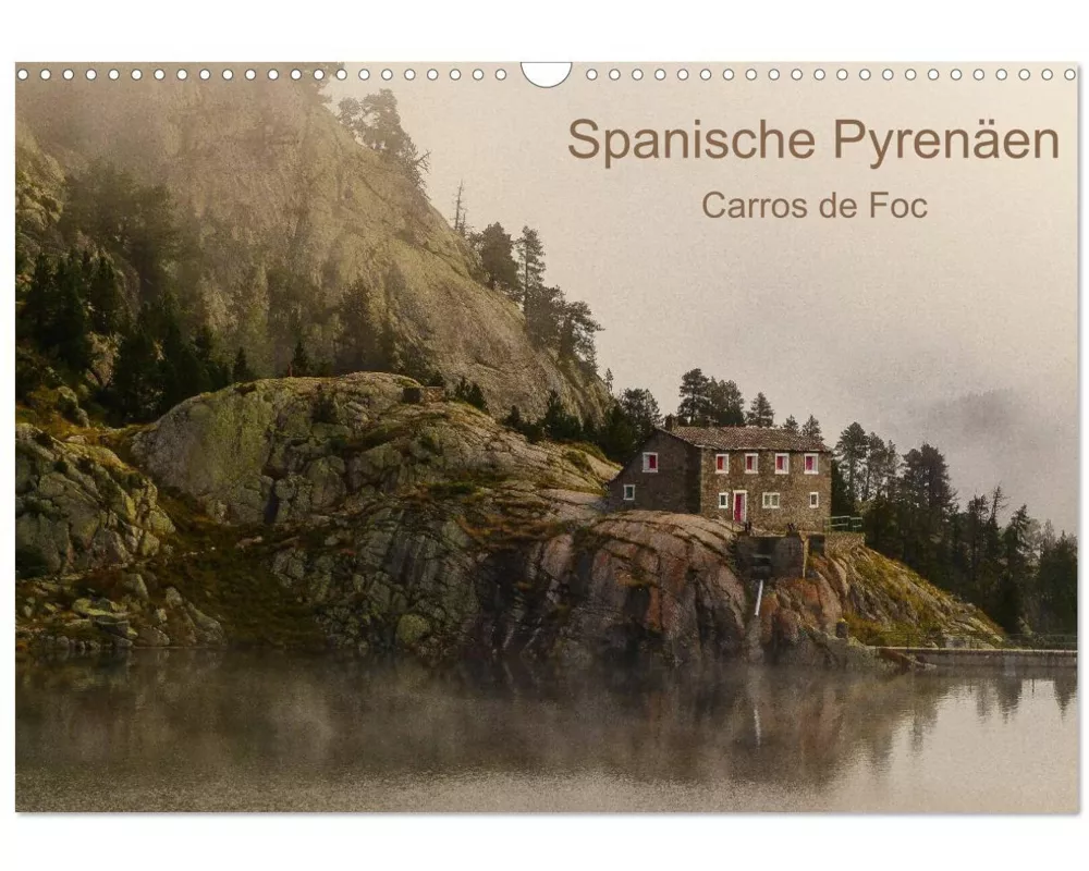 Spanische - Pyrenen Carros de Foc (Wandkalender 2025 DIN A3 quer), CALVENDO Monatskalender