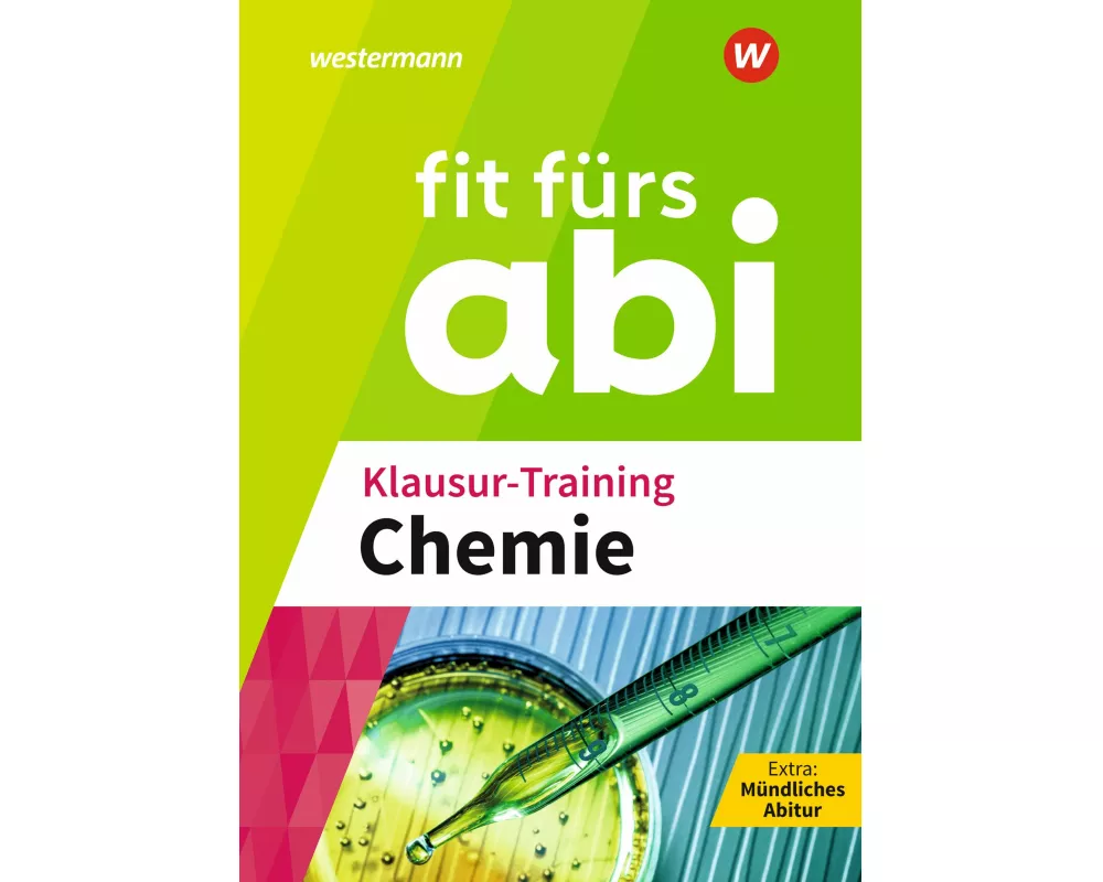 Fit fürs Abi. Klausur-Training Chemie