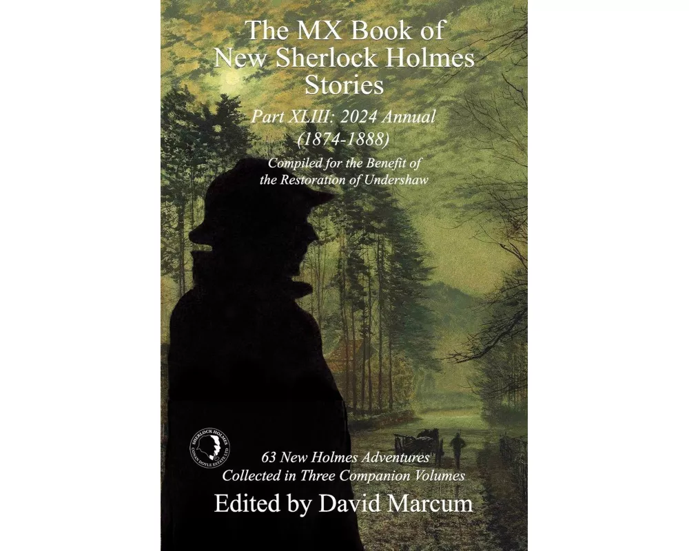 The MX Book of New Sherlock Holmes Stories Part XLIII