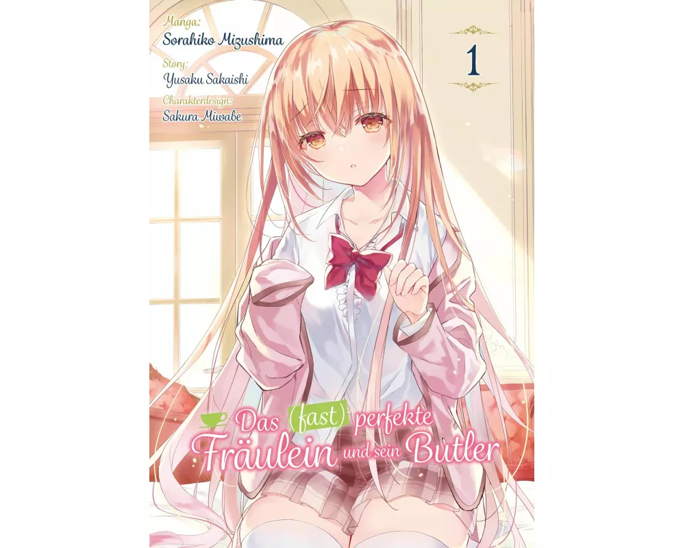 Das (fast) perfekte Fräulein und sein Butler - Band 01
