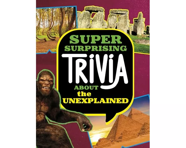 Super Surprising Trivia About the Unexplained