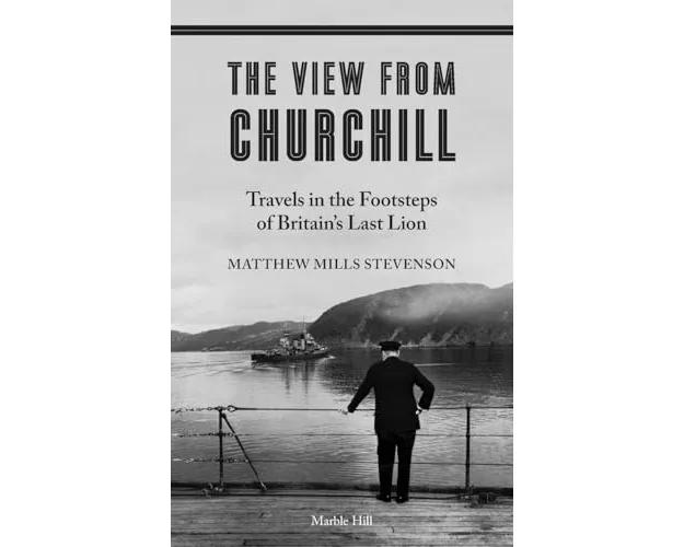 The View From Churchill