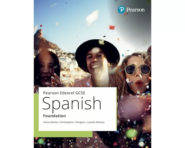 Edexcel GCSE Spanish Foundation Student Book