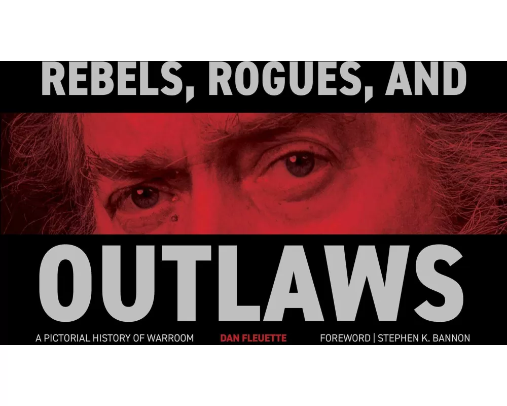 Rebels, Rogues, and Outlaws