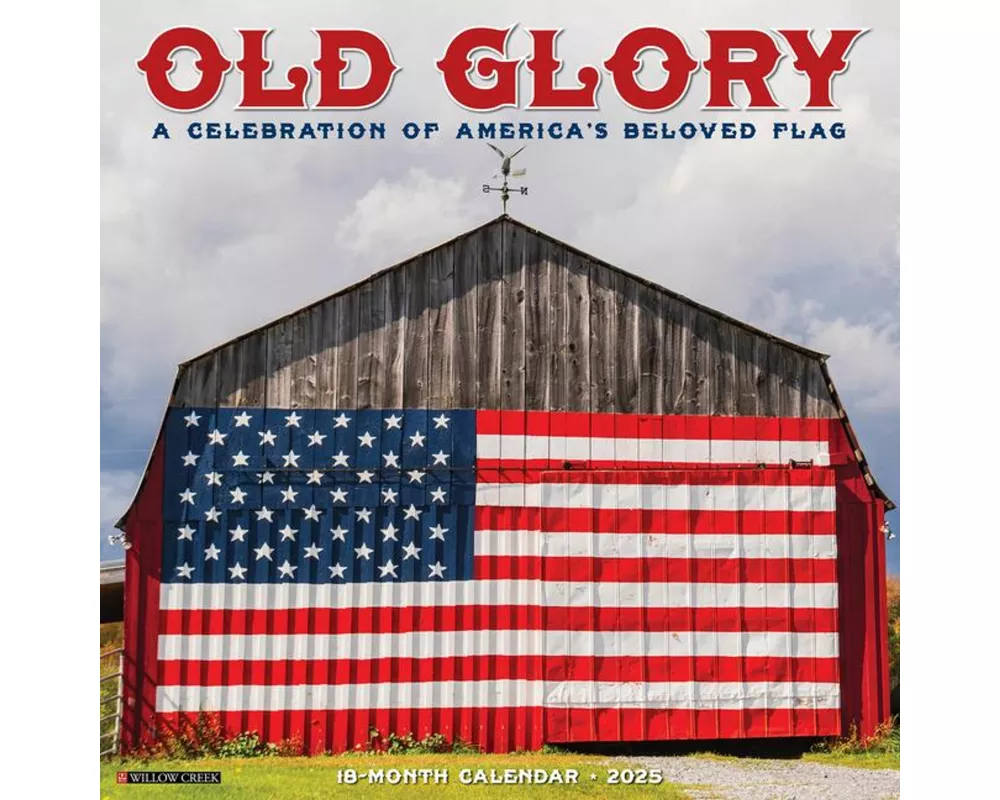 Old Glory 2025 12 X 12 Wall Calendar
