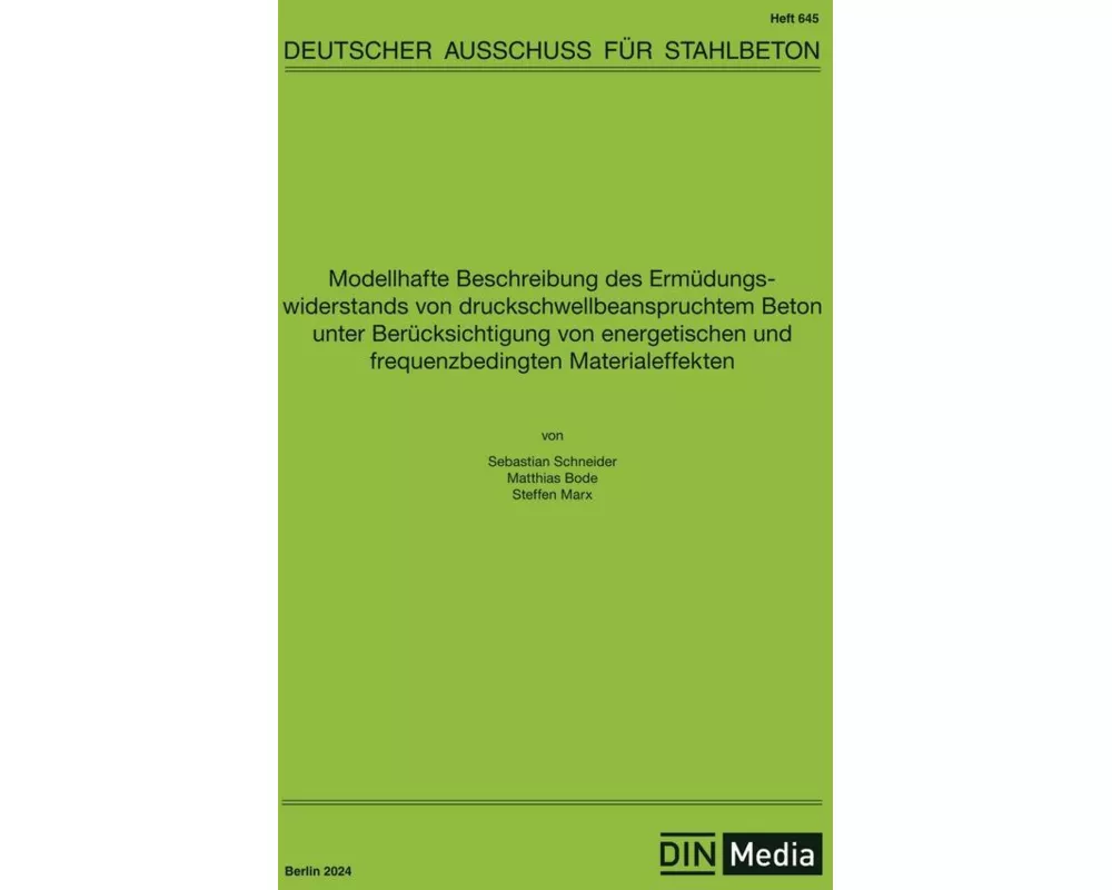 Modellhafte Beschreibung des Ermüdungswiderstands von druckschwellbeanspruchtem Beton unter Berücksichtigung von energetischen und frequenzbedingten M