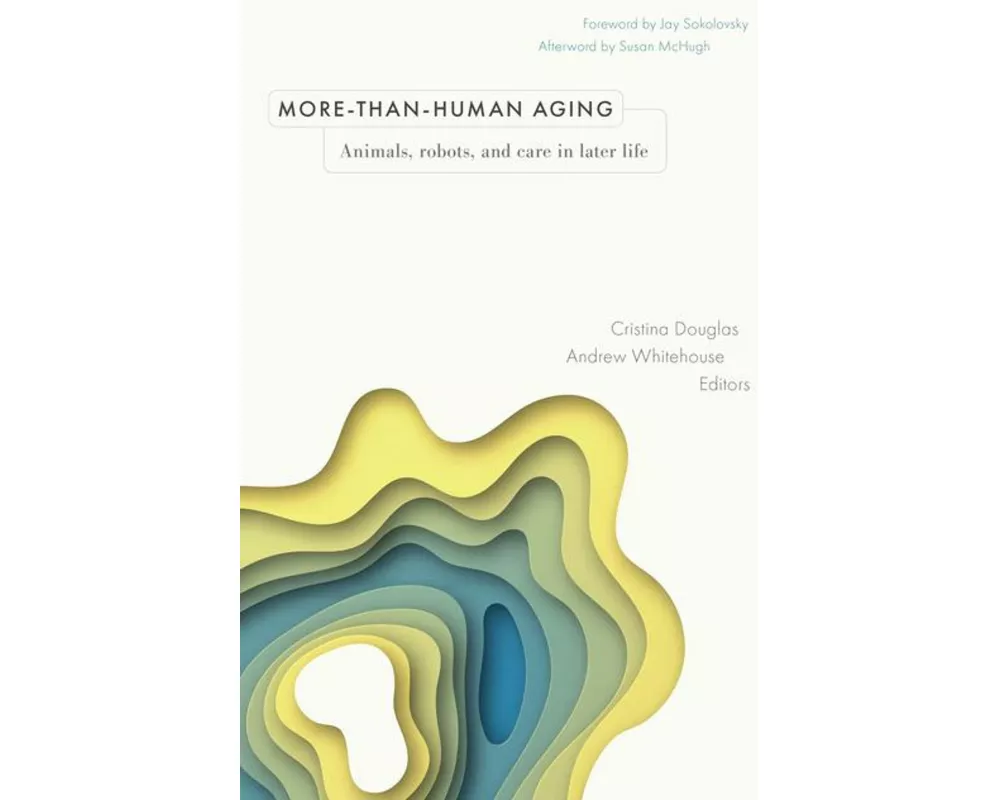 More-than-Human Aging