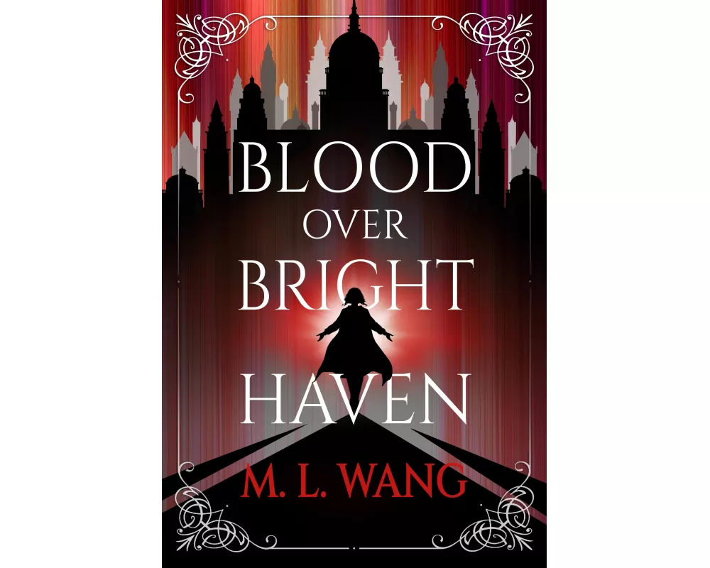Blood Over Bright Haven