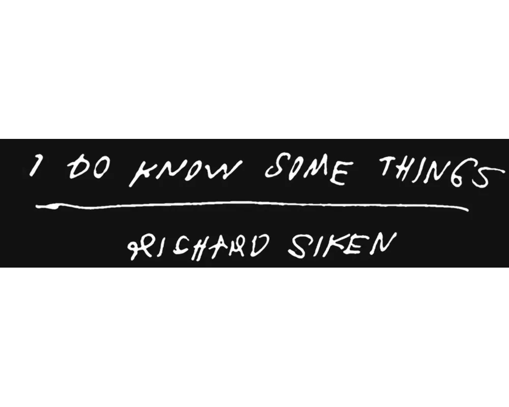 I Do Know Some Things