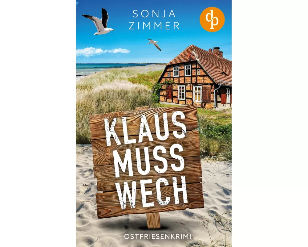 Klaus muss wech | Der humorvolle Cosy Crime aus Ostfriesland
