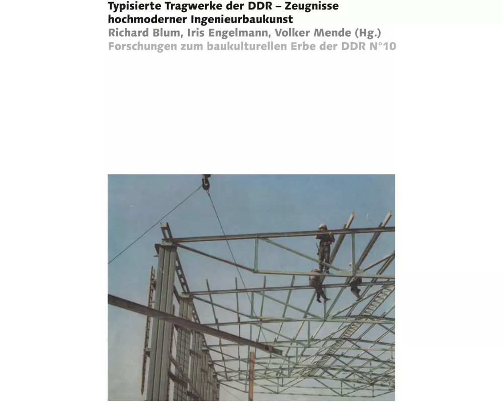 Typisierte Tragwerke der DDR