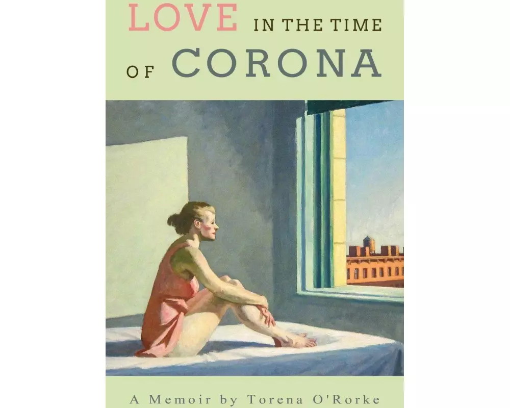 Love in the Time of Corona
