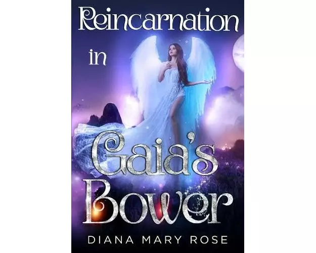 Reincarnation in Gaia's Bower